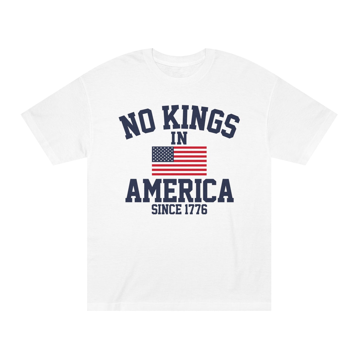 Patriotic Unisex Classic Tee | No Kings in America, Independence Day Shirt, Freedom Tee, Vintage Style T-Shirt, American Pride Apparel