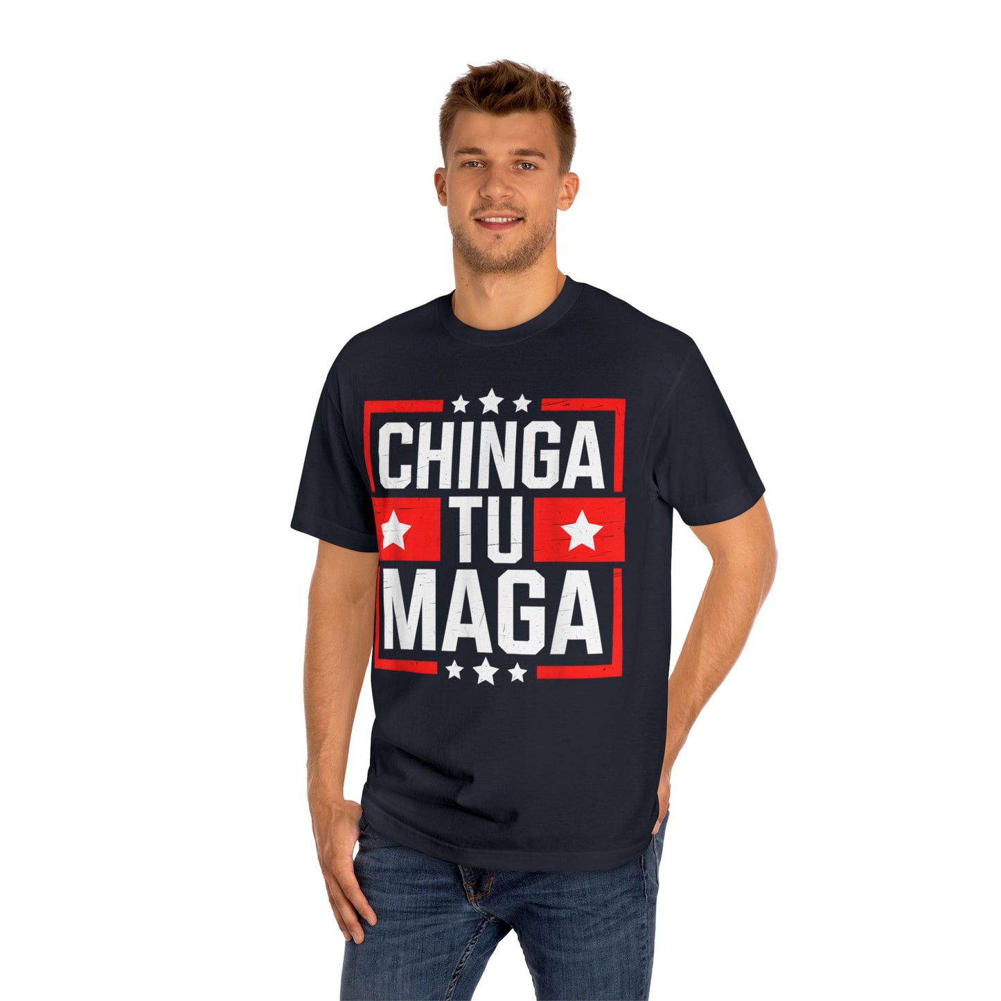 Bold Statement T-Shirt, Chinga Tu Maga Tee, Unisex Graphic Tee, Casual Wear, Political Humor Shirt, Gift for Activists