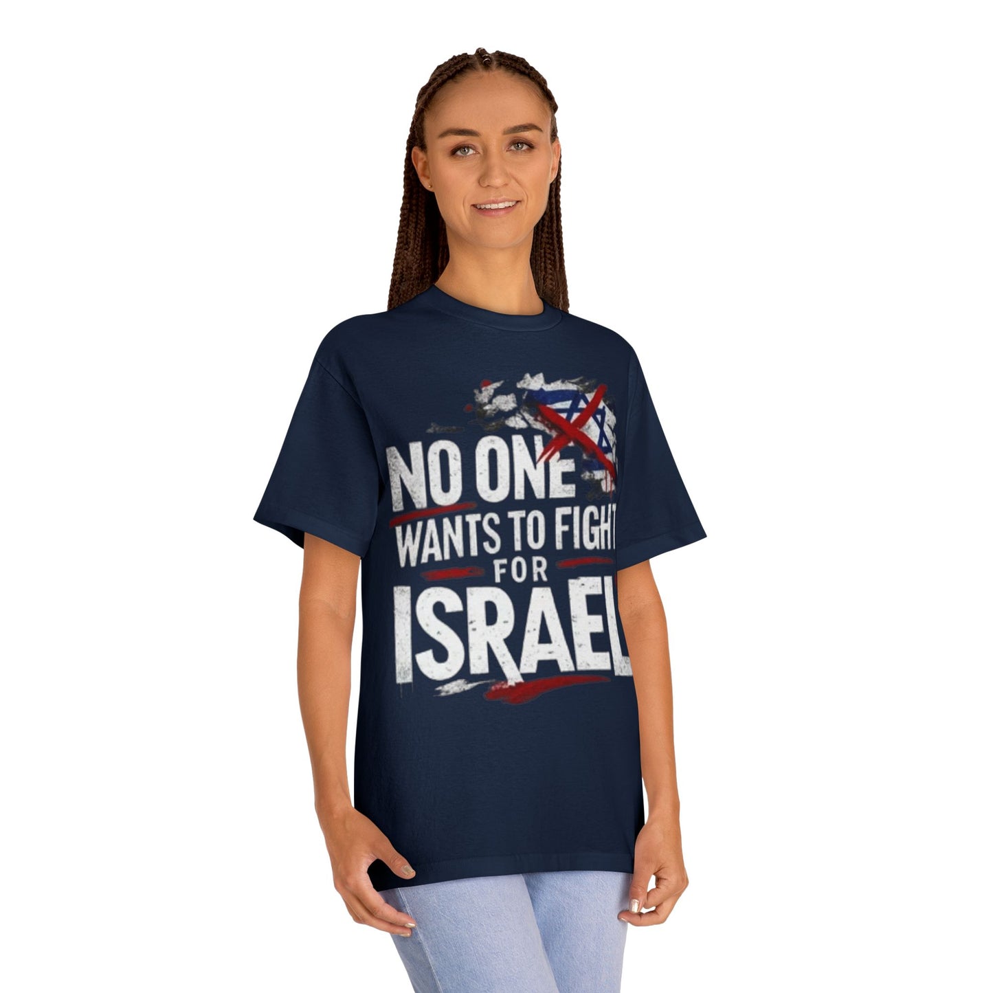 Graphic Tee — "No One Wants to Fight for Israel" Military-Style Statement Shirt