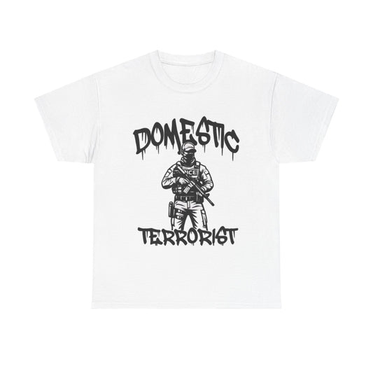 Graphic Tee "Domestic Terrorist" — Tactical Riot Police Illustration