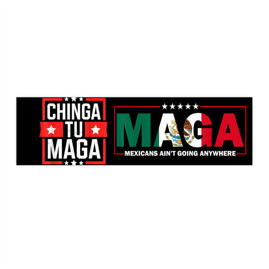 Chinga Tu Maga Bumper Stickers Car Decals for Political Expression Fun