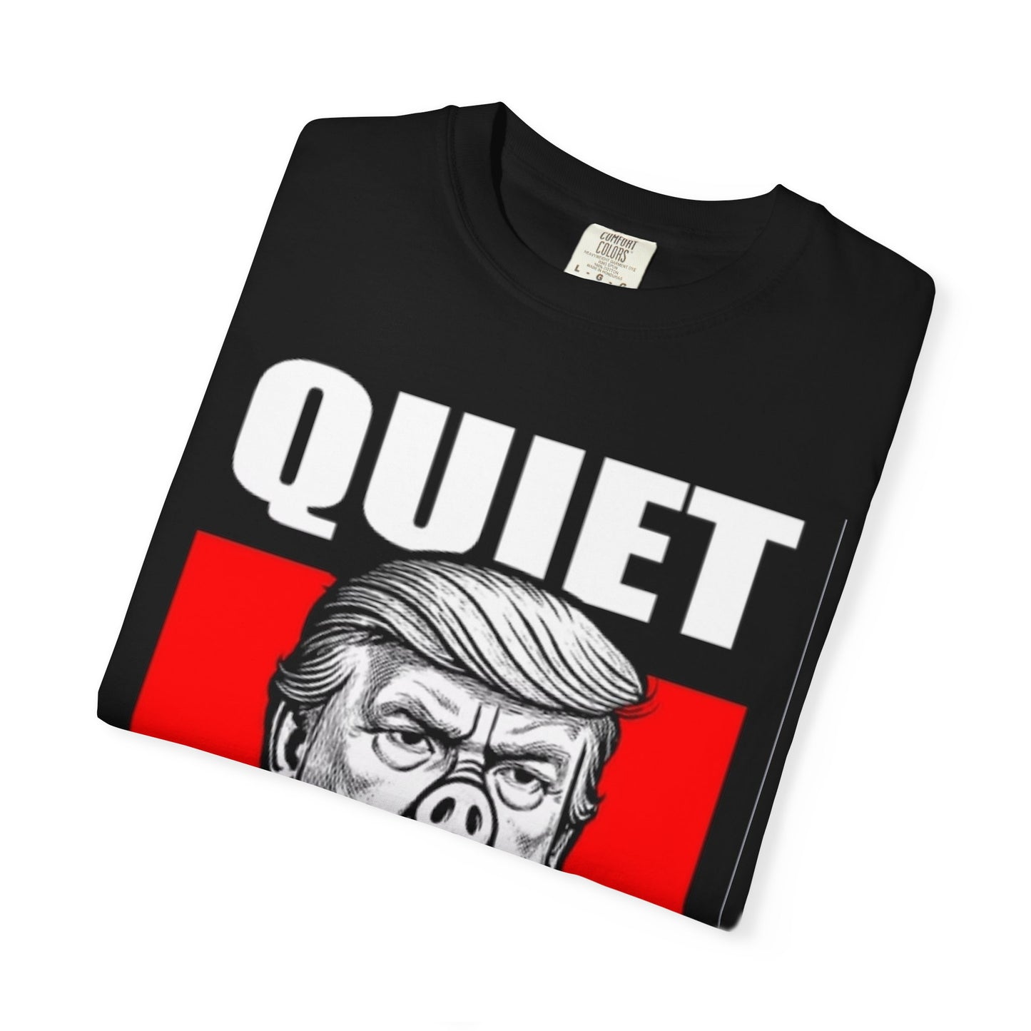 Quiet Piggy Trump caricature T-Shirt | Political Satire, Parody Tee