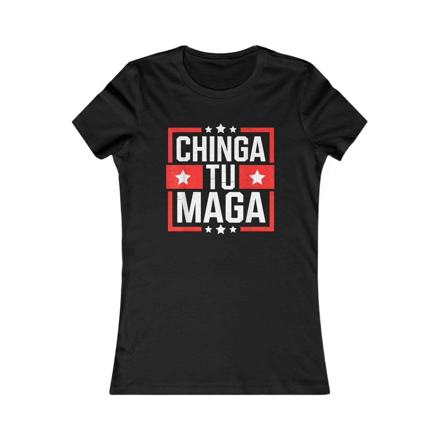 Chinga Tu Maga Tee, Women's Favorite Tee, Casual Graphic Shirt, Statement [...]