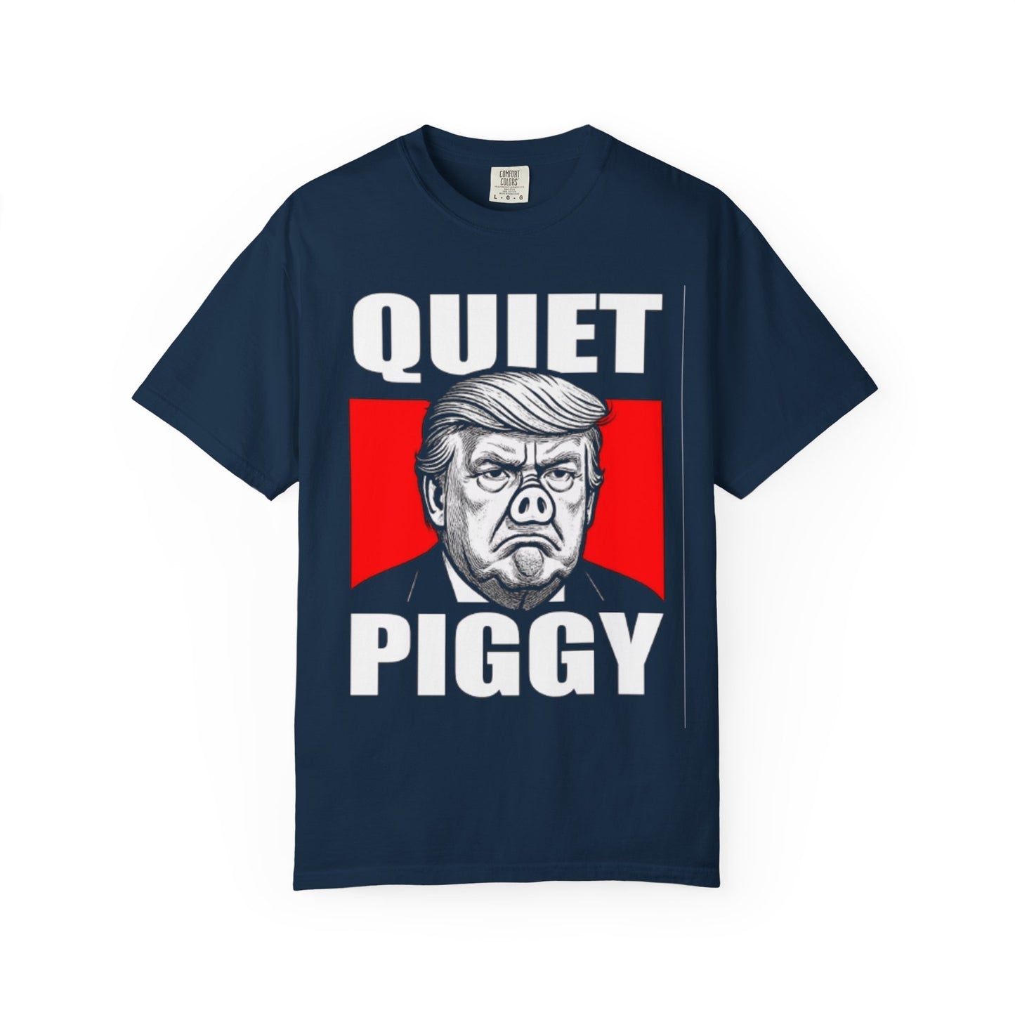 Quiet Piggy Trump caricature T-Shirt | Political Satire, Parody Tee