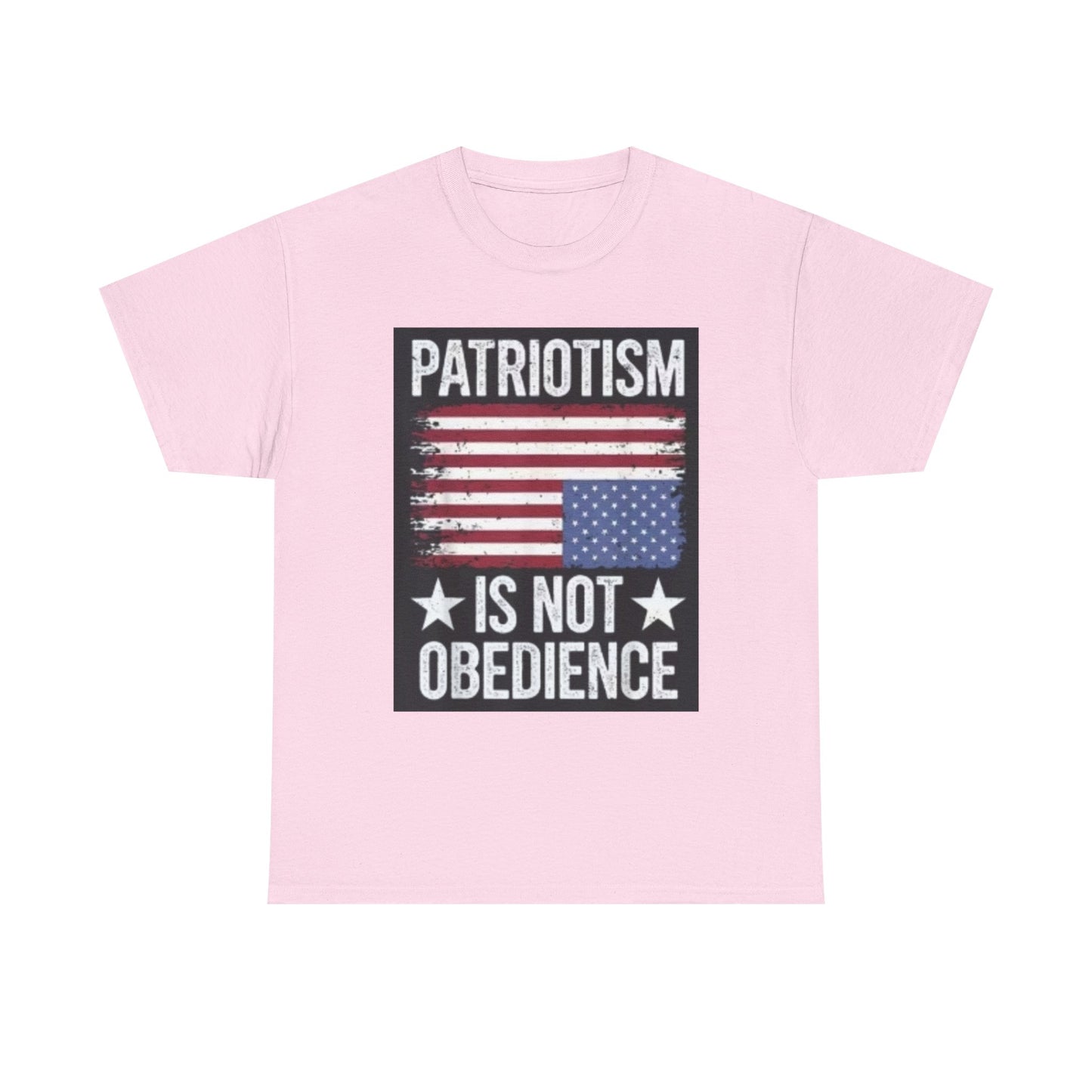 Patriotism Is Not Obedience T-Shirt — Vintage American Flag Freedom Tee