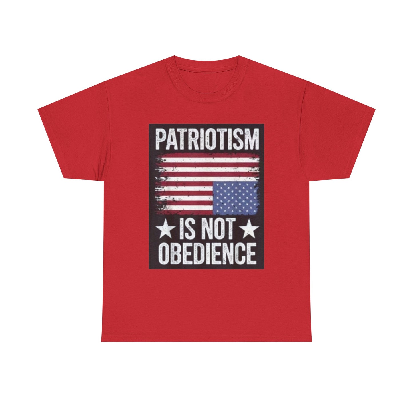 Patriotism Is Not Obedience T-Shirt — Vintage American Flag Freedom Tee
