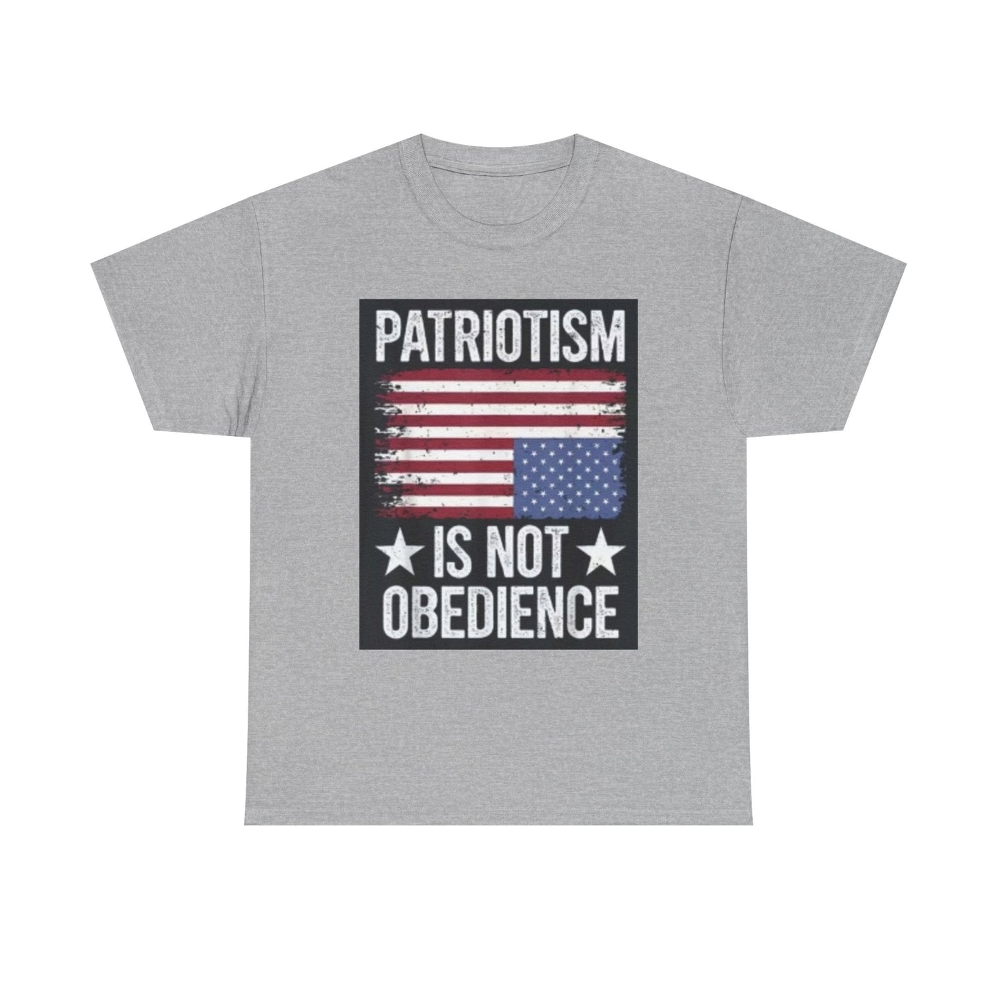 Patriotism Is Not Obedience T-Shirt — Vintage American Flag Freedom Tee