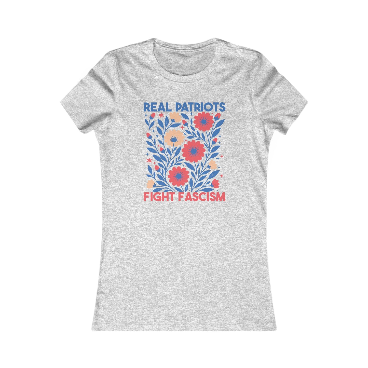 Women's Activist Tee - Real Patriots Fight Fascism, Feminist Gift, [...]